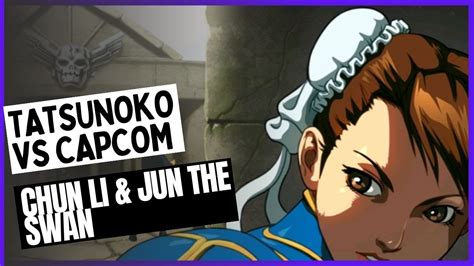 Final Chun Li And Jun The Swan Tatsunoko Vs Capcom Youtube