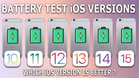 iOS 10 vs. iOS 11 vs. iOS 12 vs. iOS 13 vs. iOS 14 vs. iOS 15 Battery ...