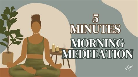 5 Minutes Morning Meditation Youtube