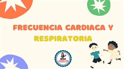 La Frecuencia Cardiaca Y Respiratoria Youtube