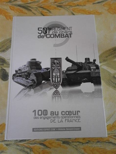 Livre Sur Les 100ans Du 501 Regiment De Char De Combat