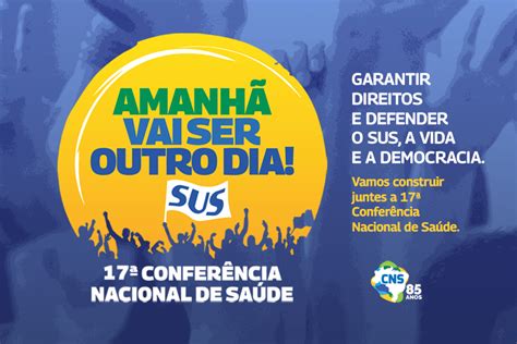 Cartilha Da 17ª Conferência Nacional De Saúde Confira Os Detalhes E