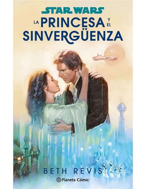 Comprar Star Wars La princesa y el sinvergüenza Novela Mil Comics