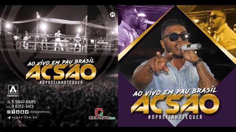 ACSÃO AO VIVO EM PAU BRASIL BA REPERTÓRIO NOSO MUSICAS NOVAS YouTube