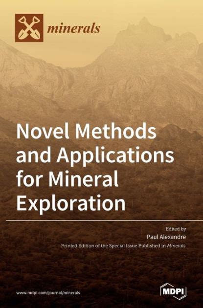 Novel Methods and Applications for Mineral Exploration by MDPI AG ...