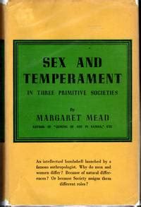 Sex And Temperament In Three Primitive Societies By Mead Margaret