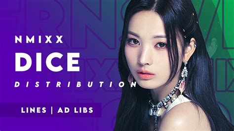 Nmixx 엔믹스 Dice Line Distribution Youtube