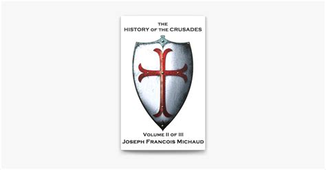 The History Of The Crusades Volume Ii Of Iii Von Joseph Fran Ois