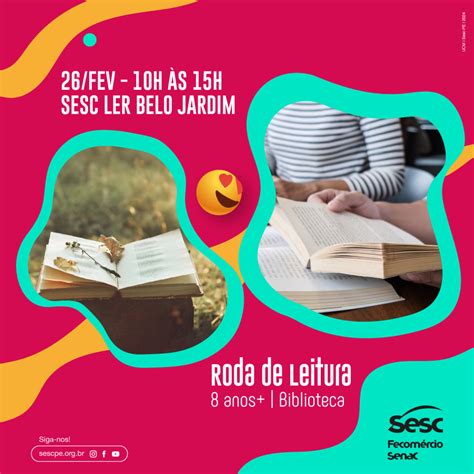 Sesc Ler Belo Jardim comemora aniversário programação recreativa e