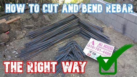 How To Cut And Bend Rebar For Concrete Footing All Access 510 804