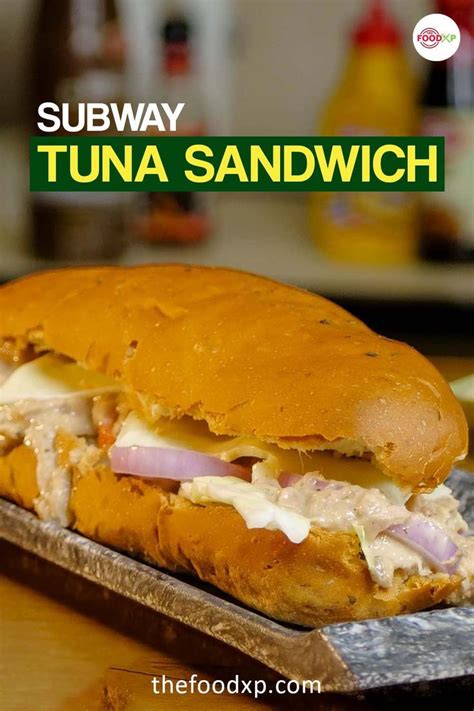 Subway Tuna Artofit