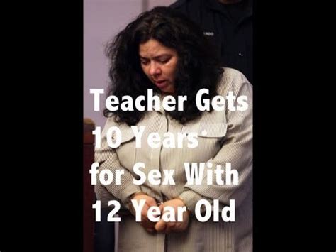 Yo Teacher Sentenced To Years For Having Sex With Year Old