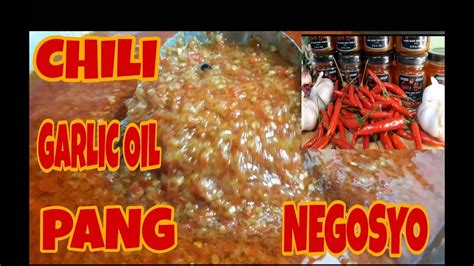 Homemade Chili Garlic Oil Pang Negosyo How To Cook Homemade Chili