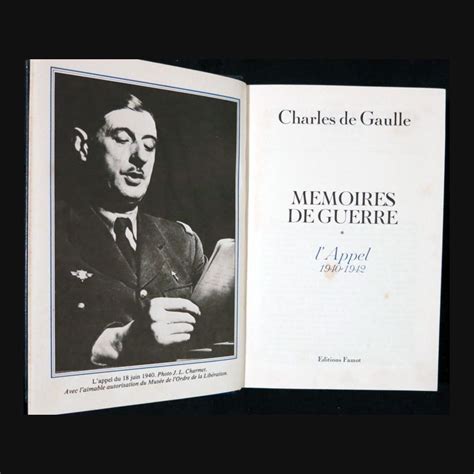 Charles de Gaulle Mémoires de guerre l appel 1940 1942 Tome 1