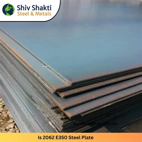 Is 2062 E350 Br Steel Plate Size 2500 X 12500 At Rs 59kg In