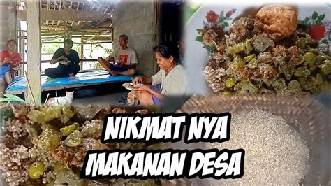 Nikmatnya Makanan Kas Pedesaan Sederhana Tapi Menggugah Selera Makan