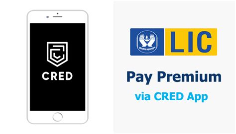 How To Pay Lic Premium Using Cred App Step By Step Guide Bankbooklet