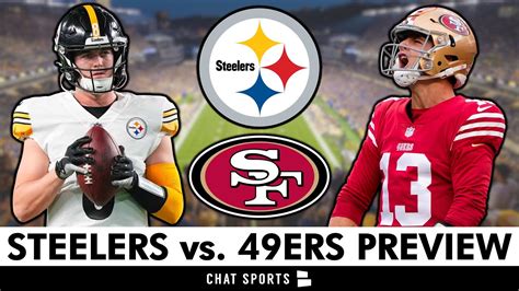 Steelers Vs 49ers Week 1 Preview Score Prediction Players To Watch