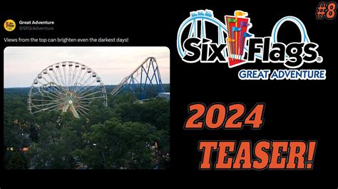 Six Flags Great Adventure 2024 Teaser 8 Youtube