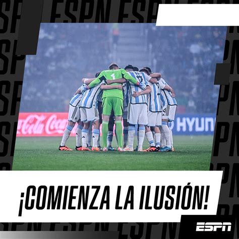 ESPN Argentina on Twitter COMIENZA LA ILUSIÓN Cómo creés que