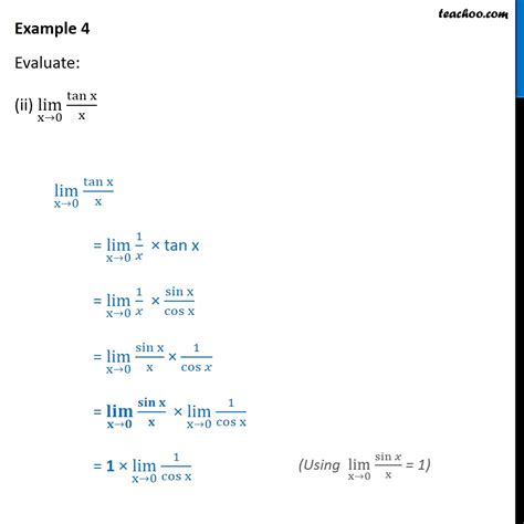 Example 4 Evaluate Limit Lim X 0 Tan X X Limits Class 11