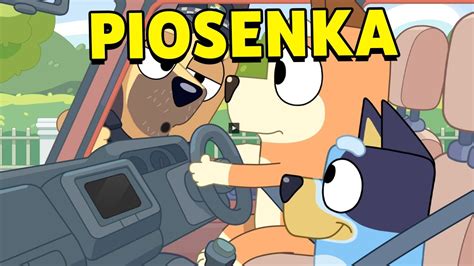 Najlepsza Piosenka O Bluey Piosenki Dla Dzieci YouTube