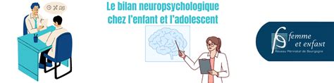 Le bilan neuropsychologique chez lenfant et ladolescent Réseau