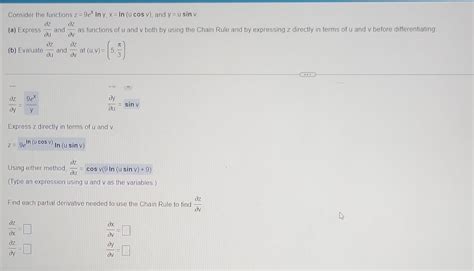 Solved Consider The Functions Z 9exlny X Ln Ucosv And