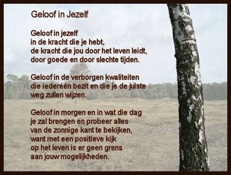 Geloof In Jezelf Geloof Inspirerende Citaten Mooie Gedichten