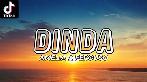 DJ VIRAL DINDA JANGAN MARAH MARAH AMELIA X FERGUSO SLOW BASS YouTube