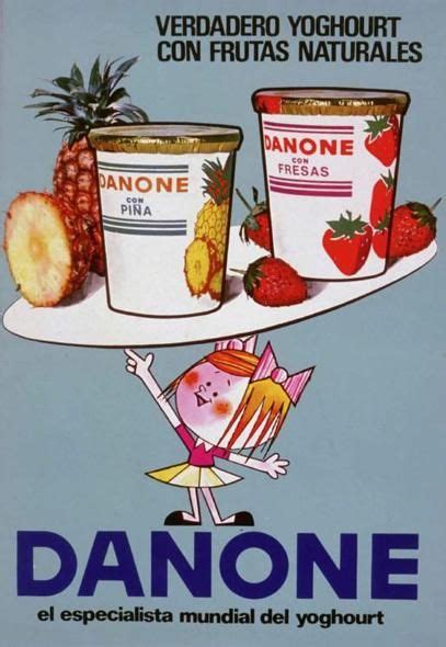 Cartel Danone Anuncios Publicitarios Anuncios Vintage Anuncios Antiguos