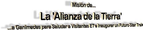 Misión de la Alianza de la Tierra a Ganímedes para Saludar a