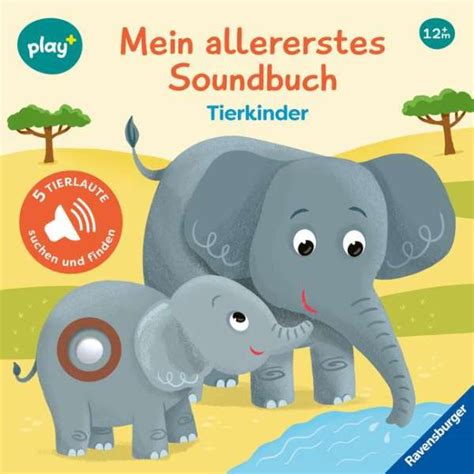 Ravensburger 45629 Play Mein Allererstes Soundbuch Tierkinder Sachen