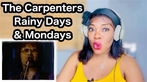 The Carpenters Rainy Days And Mondays Reaction YouTube