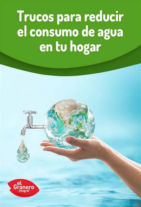 Trucos Para Reducir El Consumo De Agua En Tu Hogar Trucos Agua Hogar