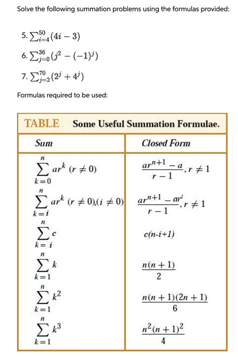 Solve The Following Summation Problems Using The Formulas Provided 50 5