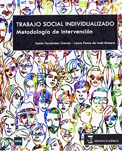 Trabajo Social Individualizado Metodología De Intervención Spanish