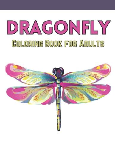 Dragonfly Coloring Book For Adults Adult Coloring Book With Wonderful