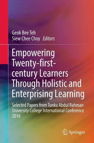 Empowering St Century Learners Through Holistic And Enterprising