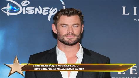 Chris Hemsworth Opowiedzial O Chorobie Przemyslal Swoje Zycie Youtube