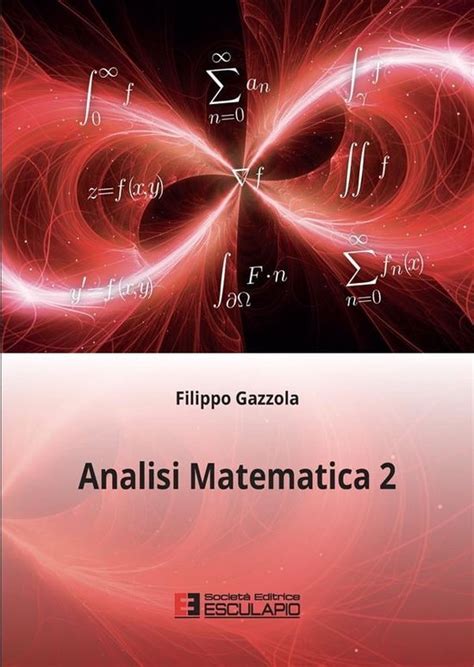 Analisi Matematica Ebook Filippo Gazzola Boeken