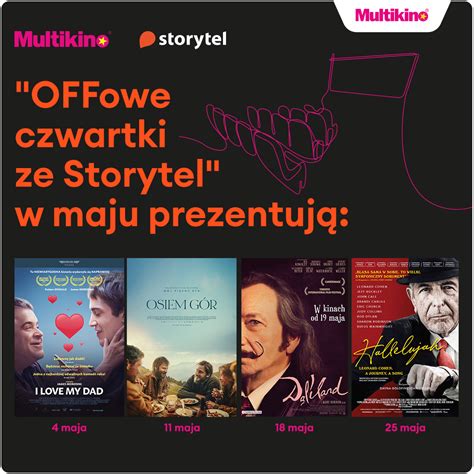 OFFowe Czwartki Ze Storytel W Maju W Multikinie Centrum Handlowe