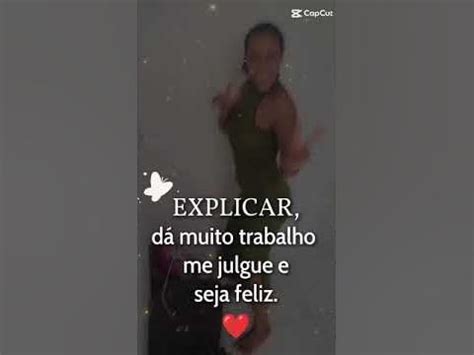Me Julgue E Seja Feliz - Explicar dá muito trabalho me julgue e seja feliz - YouTube