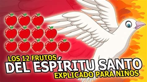 Los 9 Frutos Del Espíritu Santo Para Niños Una Guía Práctica Basada En La Biblia