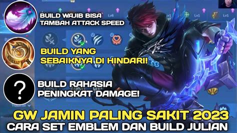 Cara Setting Emblem Dan Build Julian Tersakit Emblem Julian