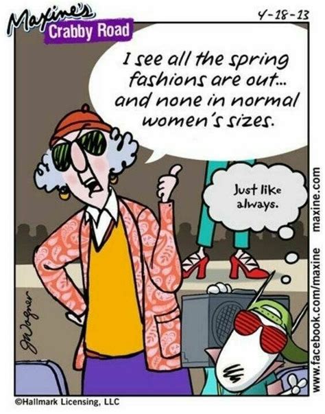 Pin By Karen Pilkerton On Maxine Spring Maxine Funny Day Quotes