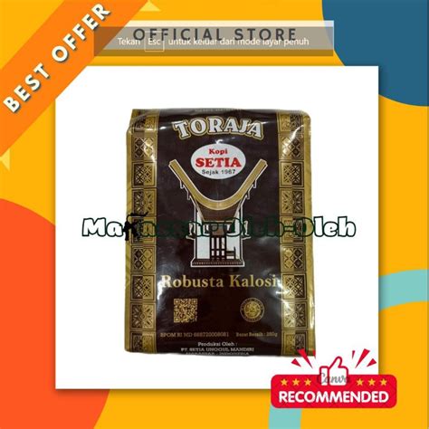 Jual Kopi Setia Toraja Robusta Kalosi 250 Gr Makassar Oleh Oleh