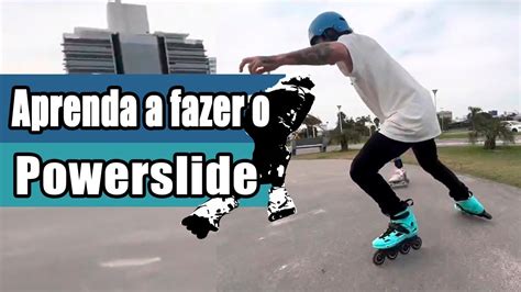 Como Frear De Patins Powerslide Felipe Zambardino Youtube