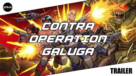 Trailer Contra Operation Galuga Cadê Meu Jogo YouTube