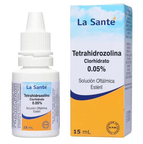 TETRAHIDROZOLINA CLORHIDRATO 0 05 SOLUCIÓN OFTÁLMICA 15ML La Santé